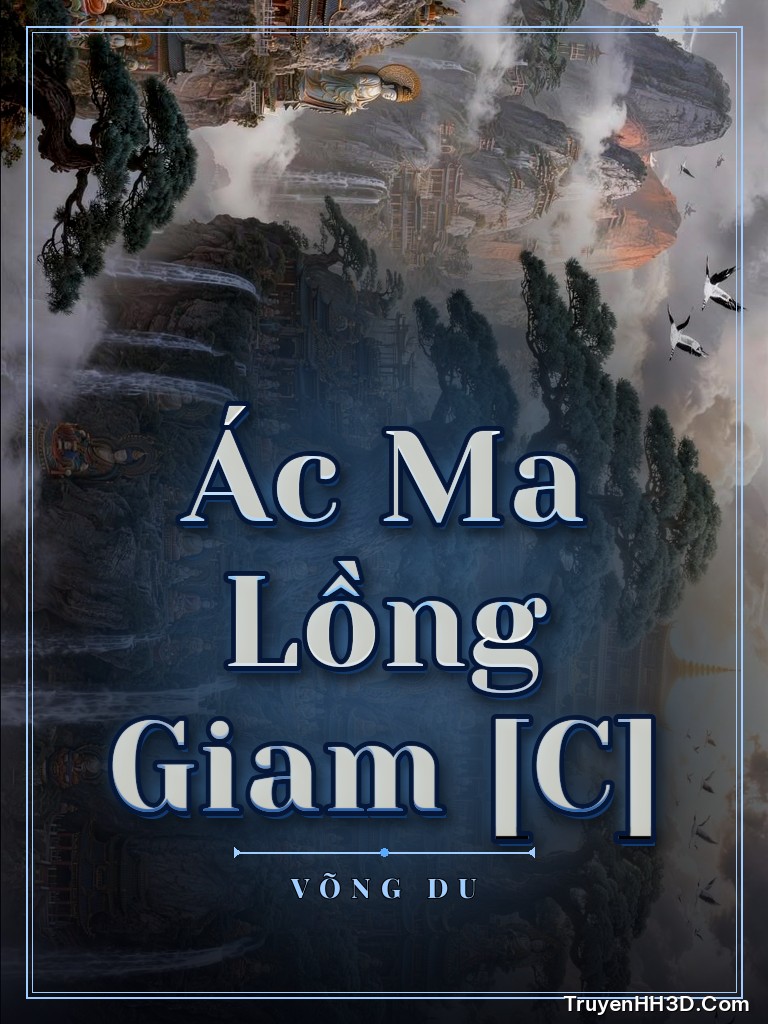 Bìa Ác Ma Lồng Giam [C]