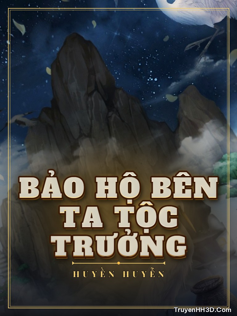 Bìa Bảo Hộ Bên Ta Tộc Trưởng
