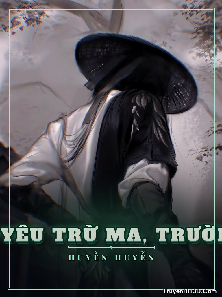 Bìa Bắt Đầu Trảm Yêu Trừ Ma, Trường Sinh Bất Tử