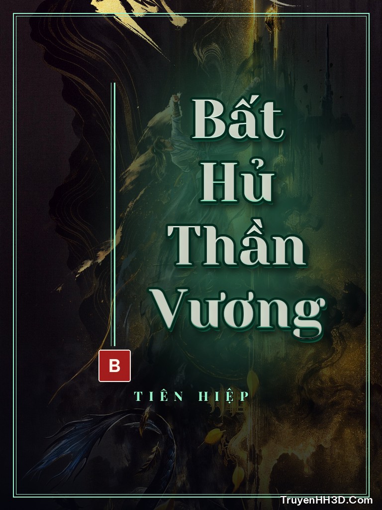 Bìa Bất Hủ Thần Vương