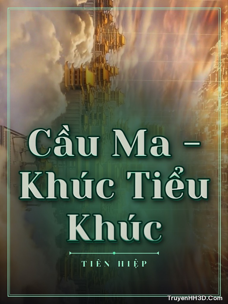 Bìa Cầu Ma - Khúc Tiểu Khúc