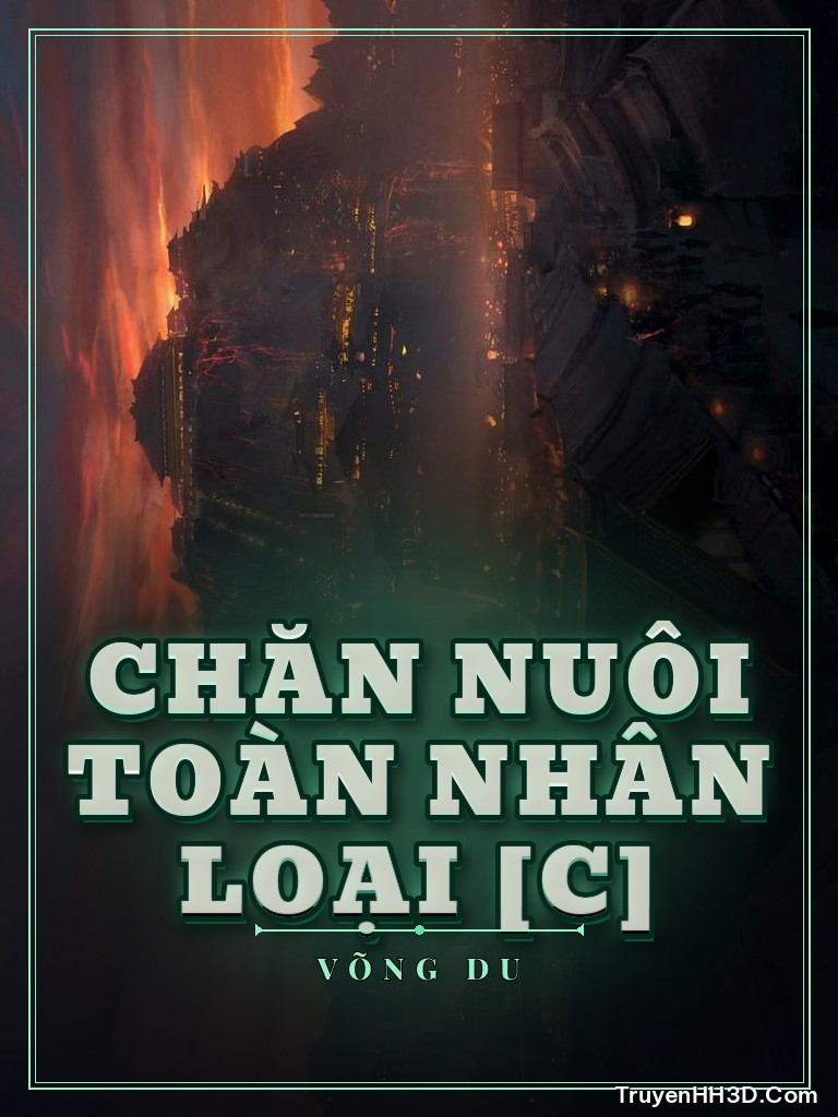 Bìa Chăn Nuôi Toàn Nhân Loại [C]