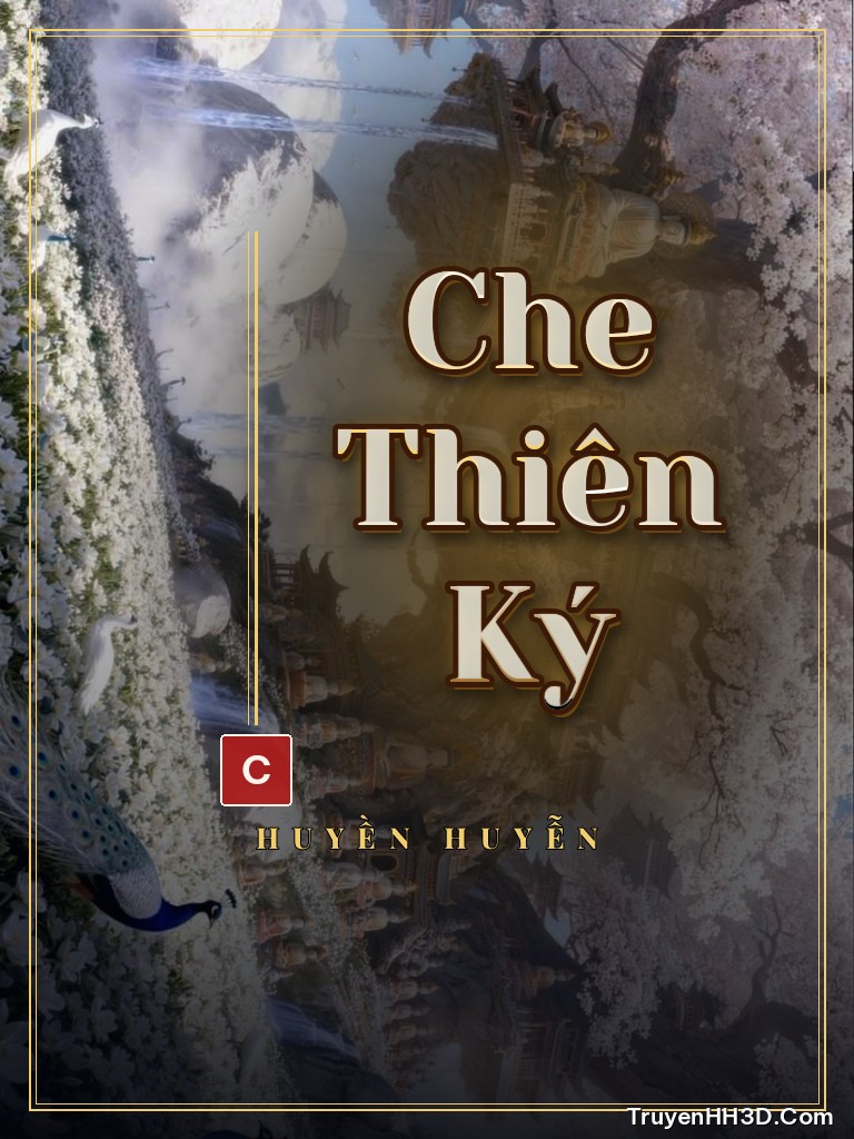 Bìa Che Thiên Ký