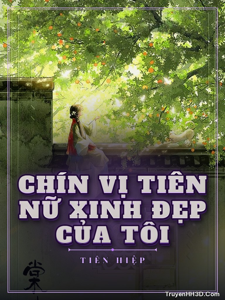 Bìa Chín Vị Tiên Nữ Xinh Đẹp Của Tôi