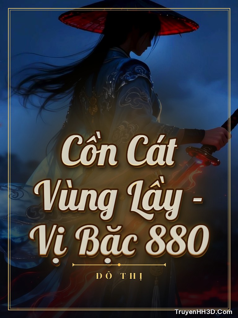 Bìa Cồn Cát Vùng Lầy - Vị Bặc 880