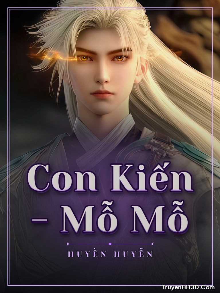 Bìa Con Kiến - Mỗ Mỗ