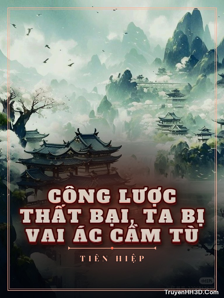 Bìa Công Lược Thất Bại, Ta Bị Vai Ác Cầm Tù