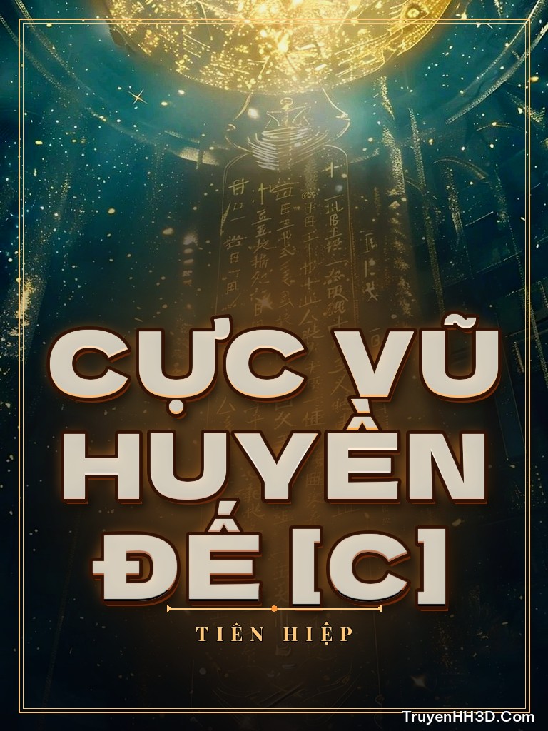 Bìa Cực Vũ Huyền Đế [C]