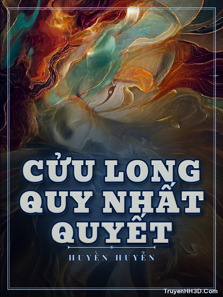 Bìa Cửu Long Quy Nhất Quyết