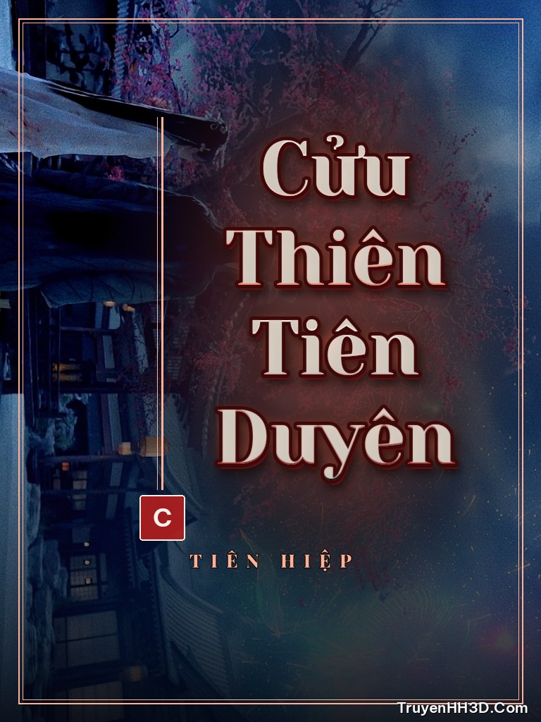 Bìa Cửu Thiên Tiên Duyên