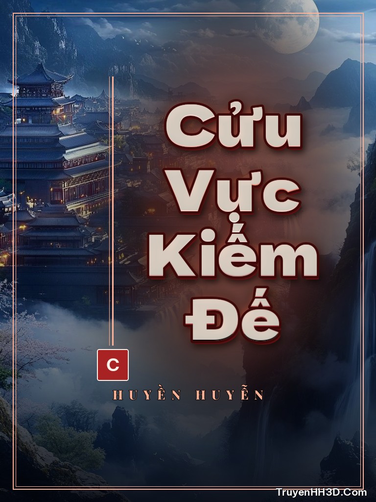 Bìa Cửu Vực Kiếm Đế