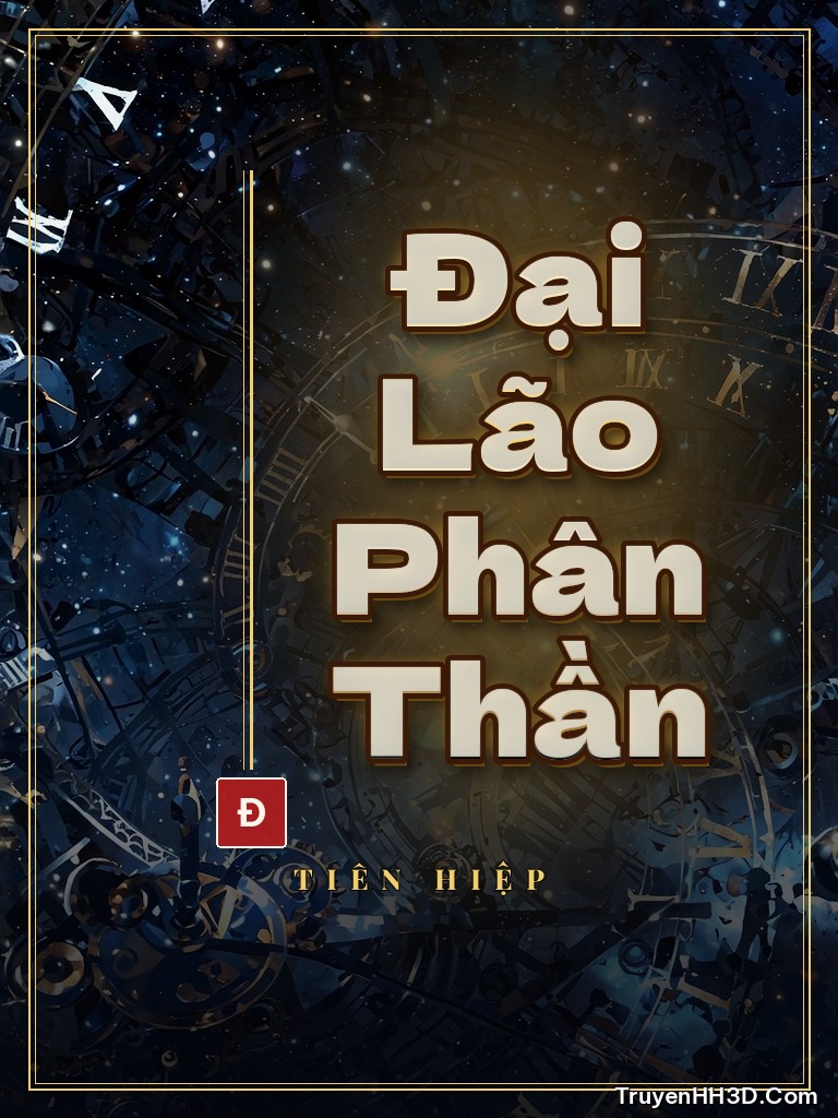 Bìa Đại Lão Phân Thần