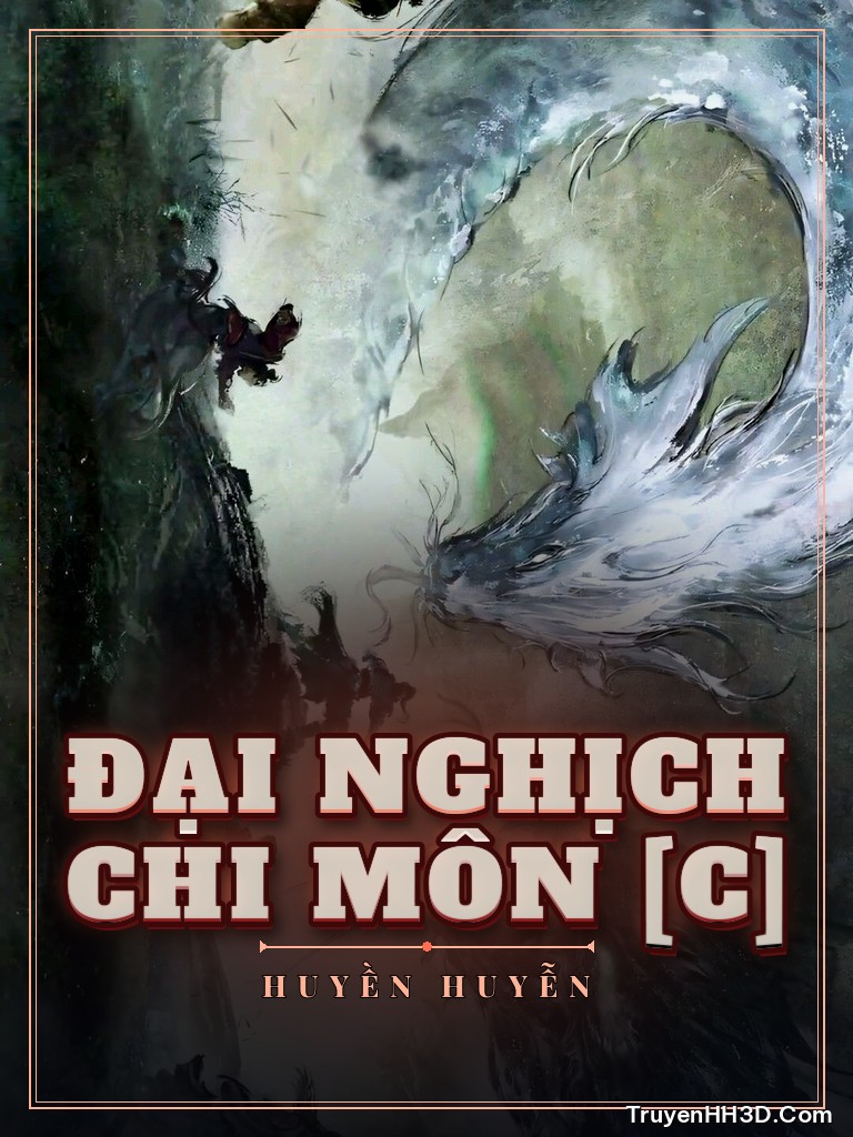 Bìa Đại Nghịch Chi Môn [C]