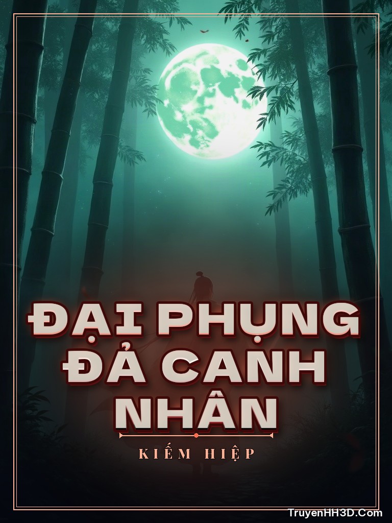 Bìa Đại Phụng Đả Canh Nhân