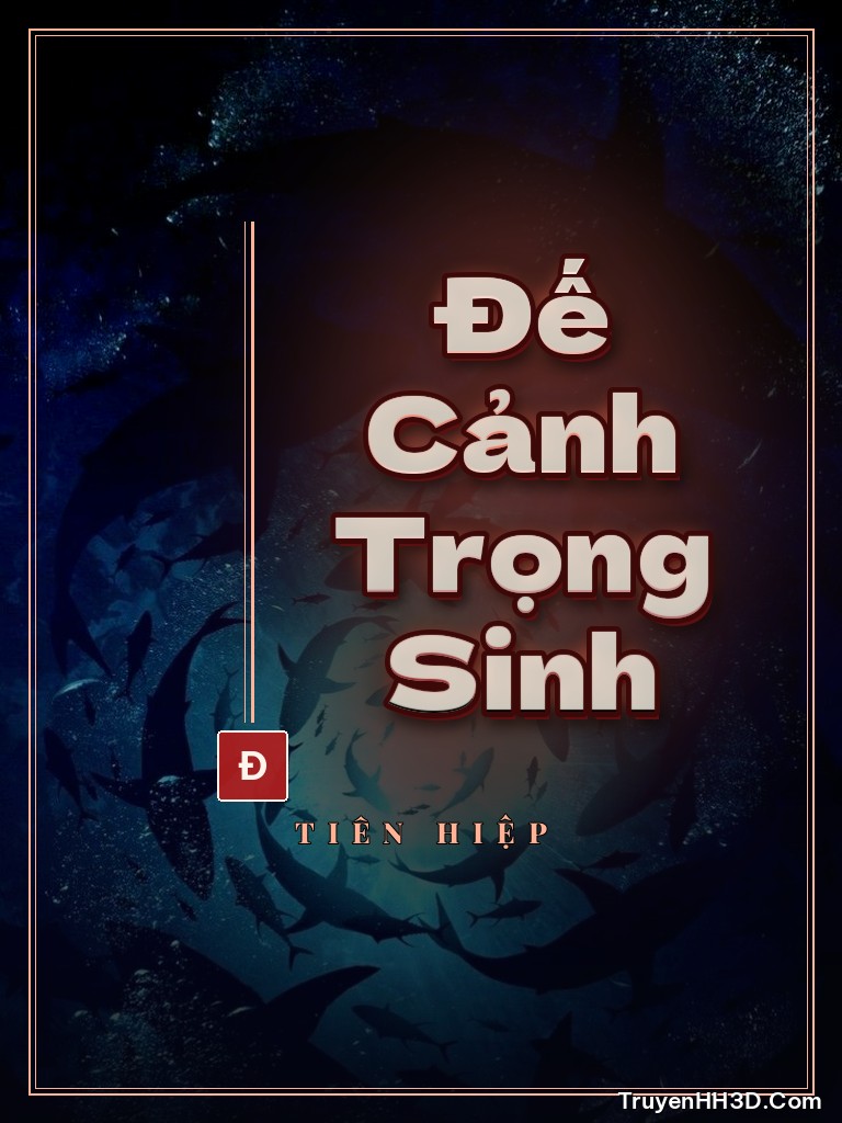 Bìa Đế Cảnh Trọng Sinh