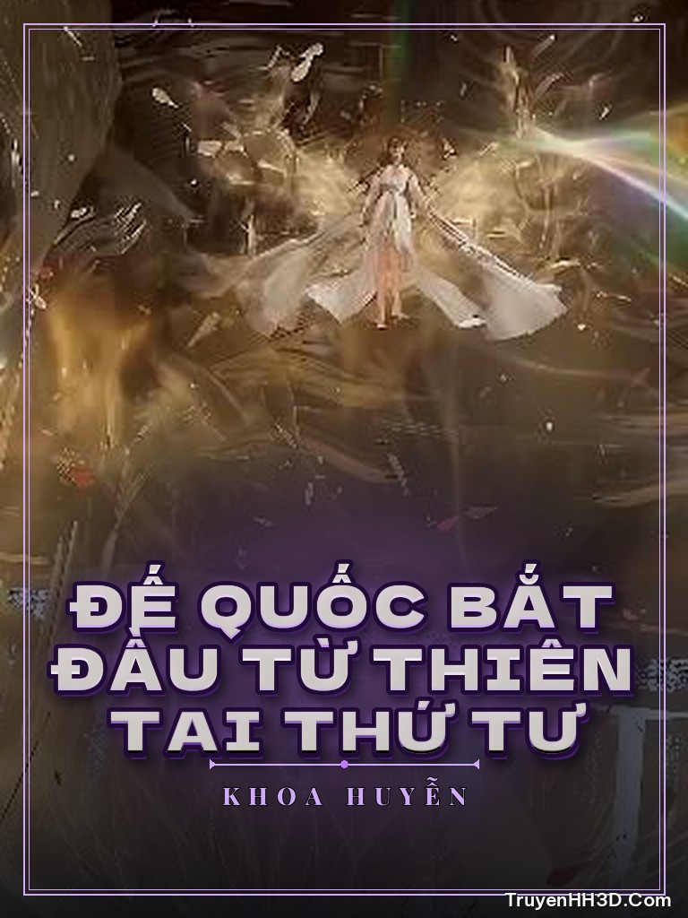 Bìa Đế Quốc Bắt Đầu Từ Thiên Tai Thứ Tư