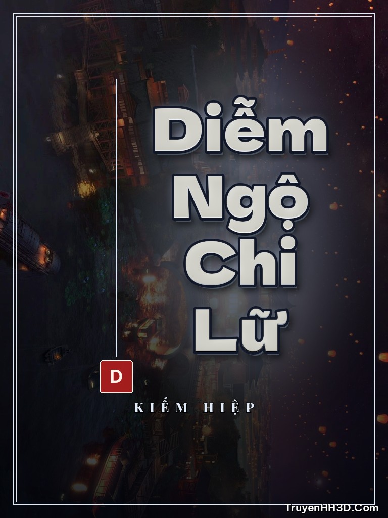 Bìa Diễm Ngộ Chi Lữ