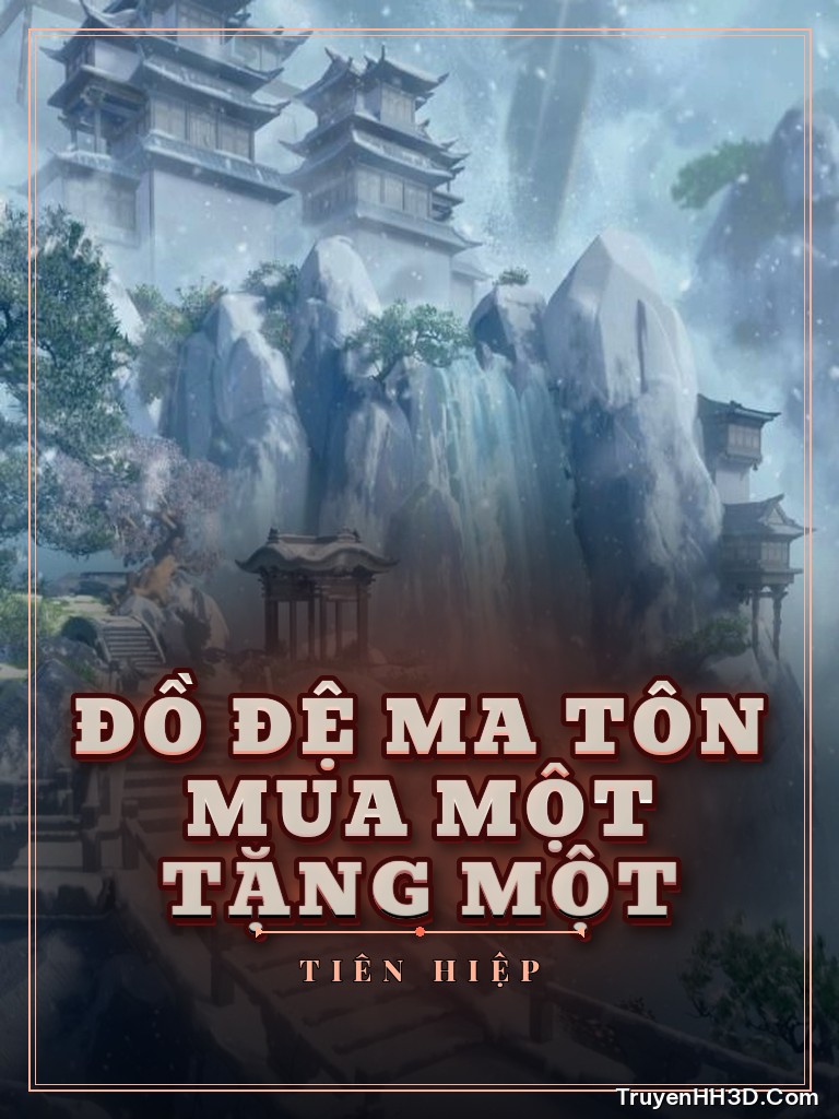 Bìa Đồ Đệ Ma Tôn Mua Một Tặng Một