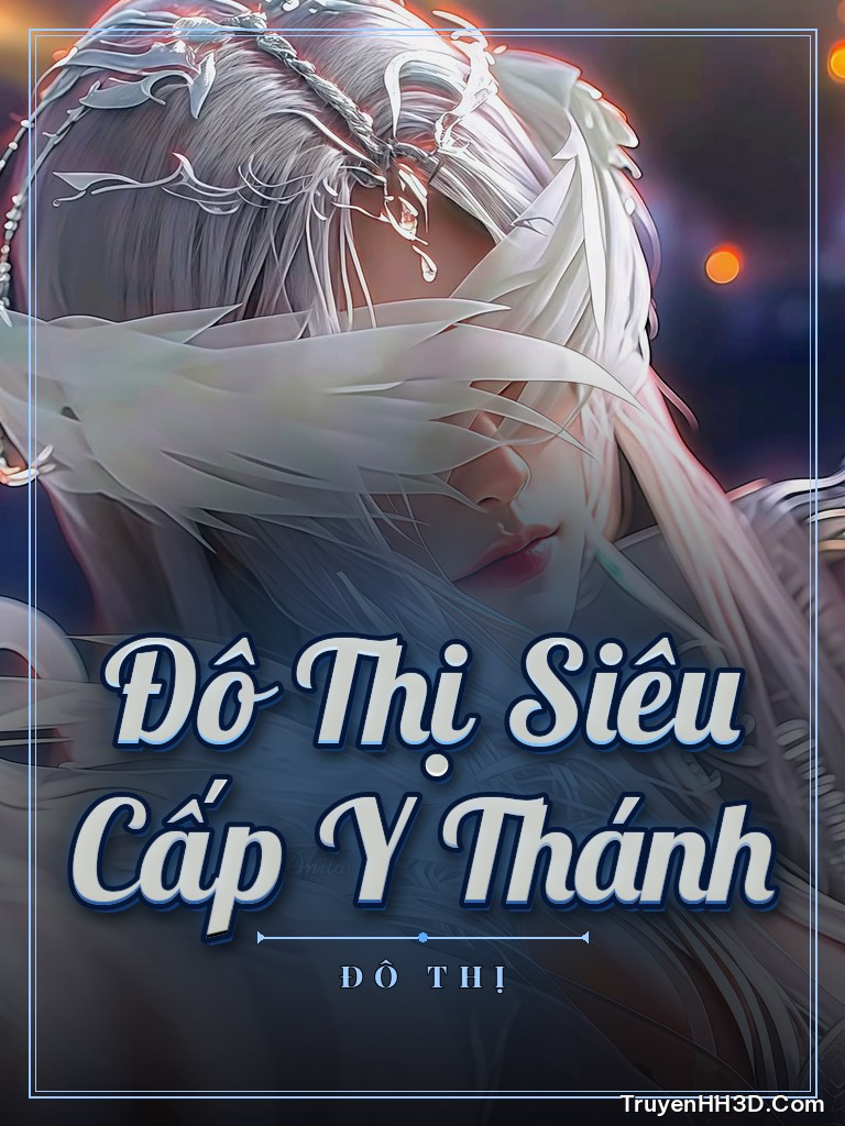 Bìa Đô Thị Siêu Cấp Y Thánh