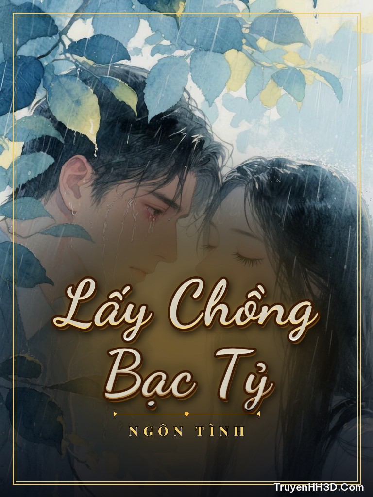 Bìa truyện Lấy Chồng Bạc Tỷ