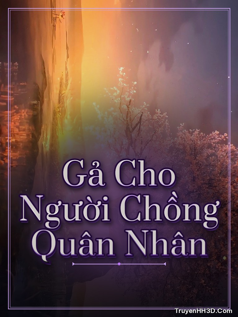 Bìa Gả Cho Người Chồng Quân Nhân