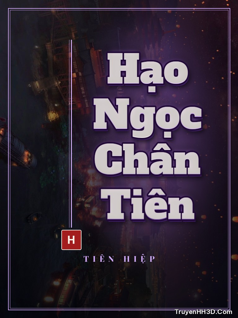 Bìa Hạo Ngọc Chân Tiên