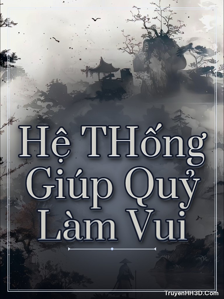 Bìa Hệ THống Giúp Quỷ Làm Vui