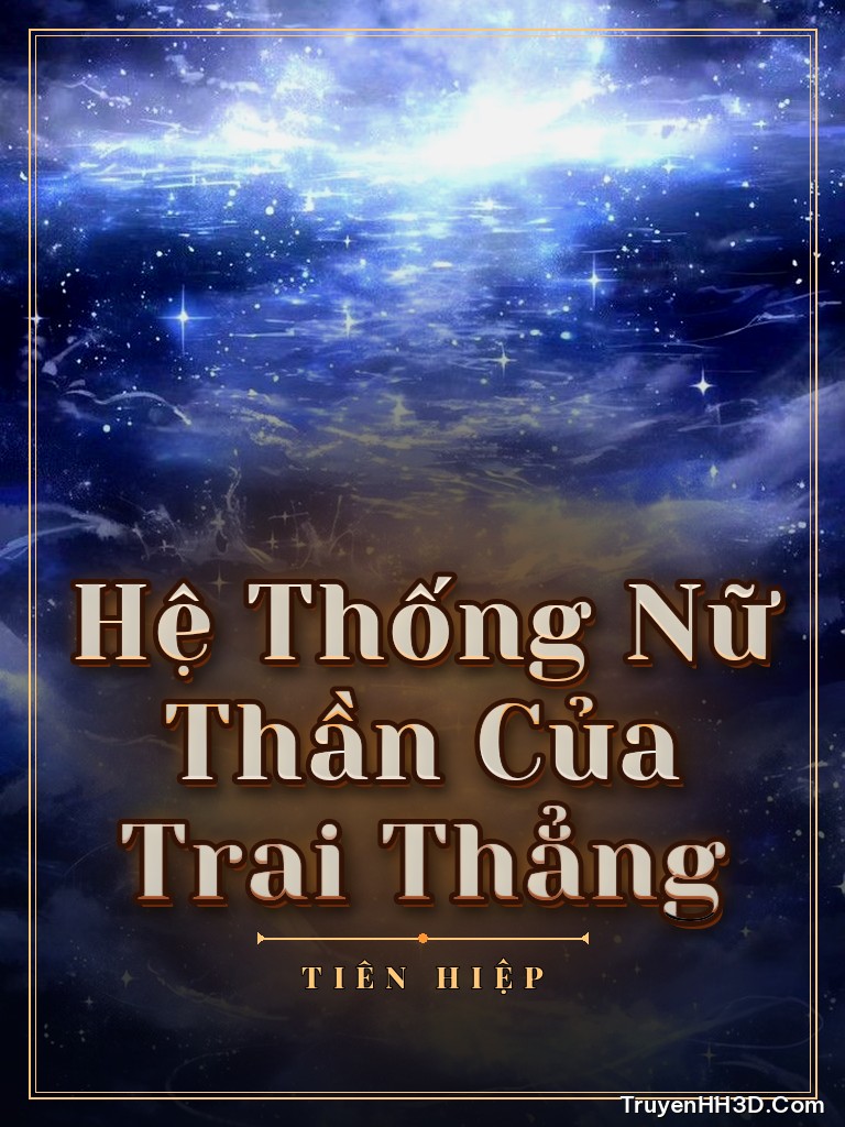 Bìa Hệ Thống Nữ Thần Của Trai Thẳng