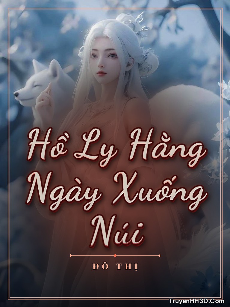 Bìa Hồ Ly Hằng Ngày Xuống Núi