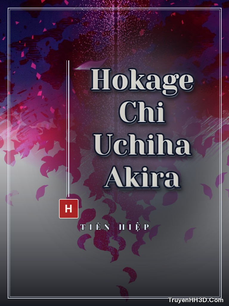 Bìa Hokage Chi Uchiha Akira