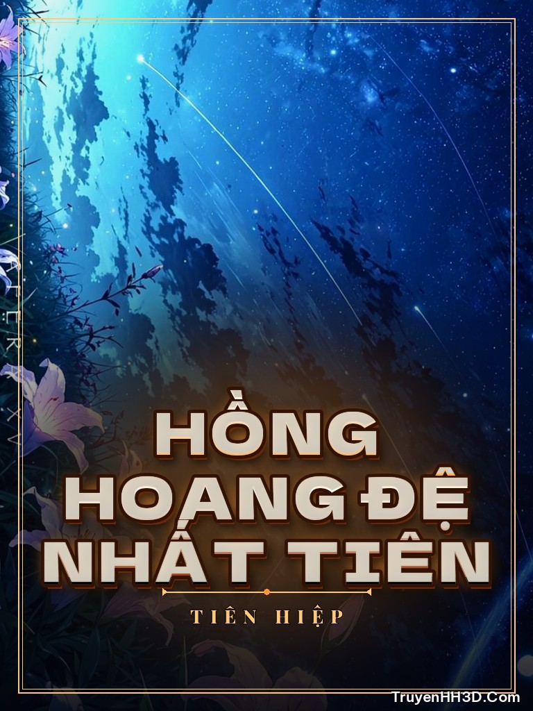 Bìa Hồng Hoang Đệ Nhất Tiên