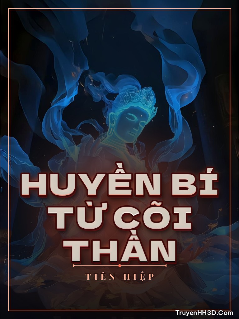 Bìa Huyền Bí Từ Cõi Thần
