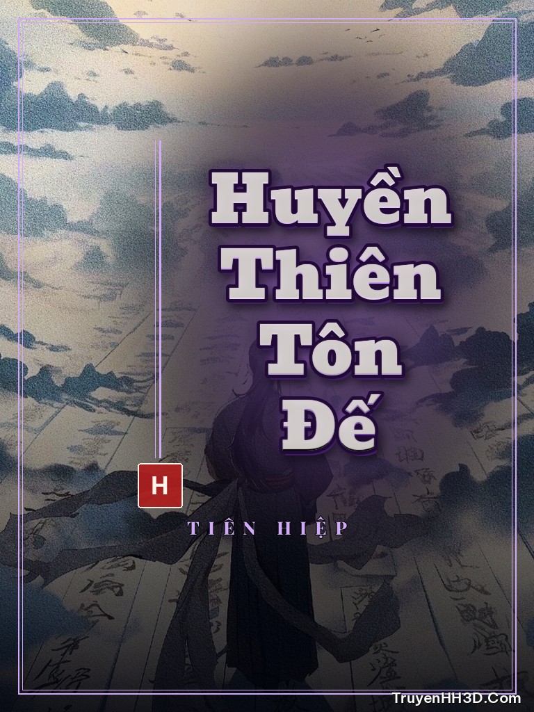 Bìa Huyền Thiên Tôn Đế