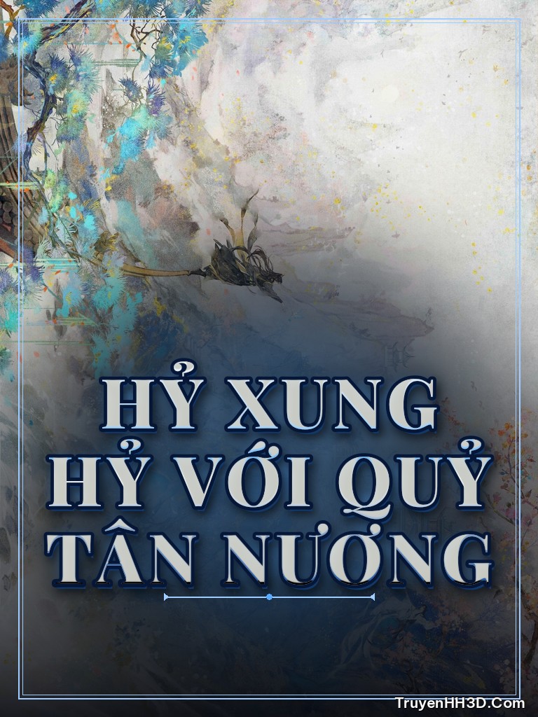 Bìa Hỷ Xung Hỷ Với Quỷ Tân Nương
