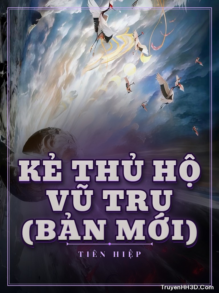 Bìa Kẻ Thủ Hộ Vũ Trụ (Bản Mới)