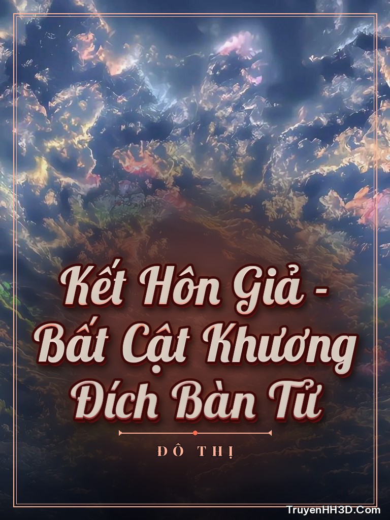 Bìa Kết Hôn Giả - Gã Béo Không Ăn Gừng