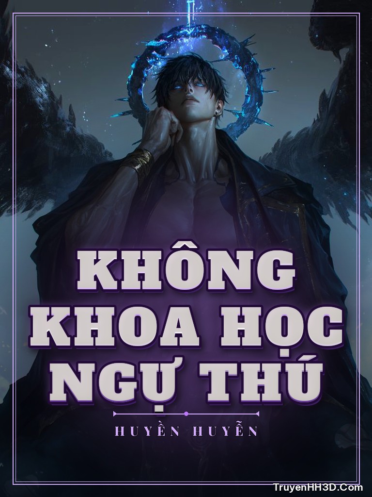 Bìa Không Khoa Học Ngự Thú