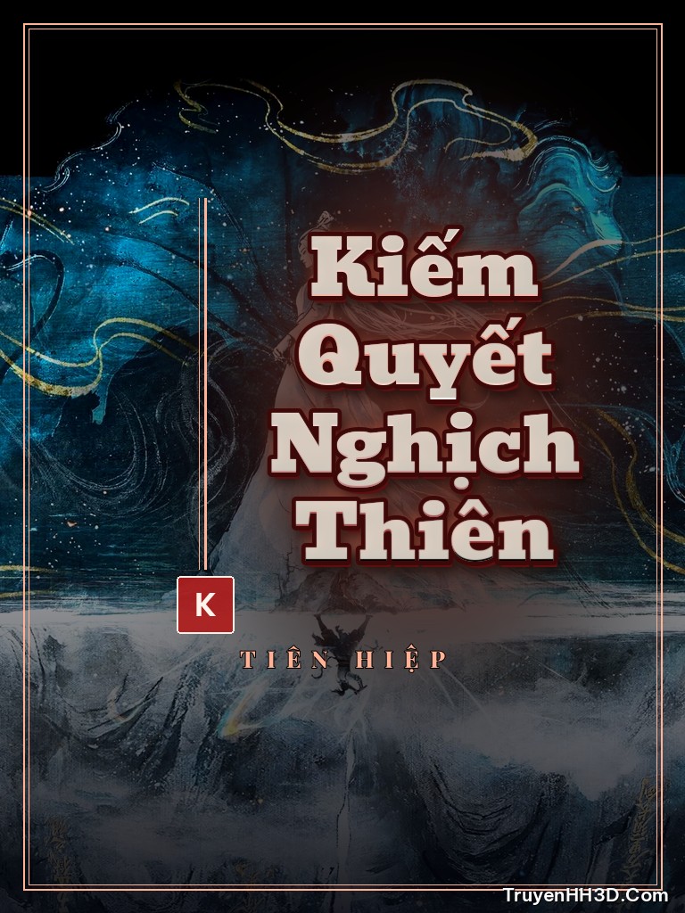 Bìa Kiếm Quyết Nghịch Thiên
