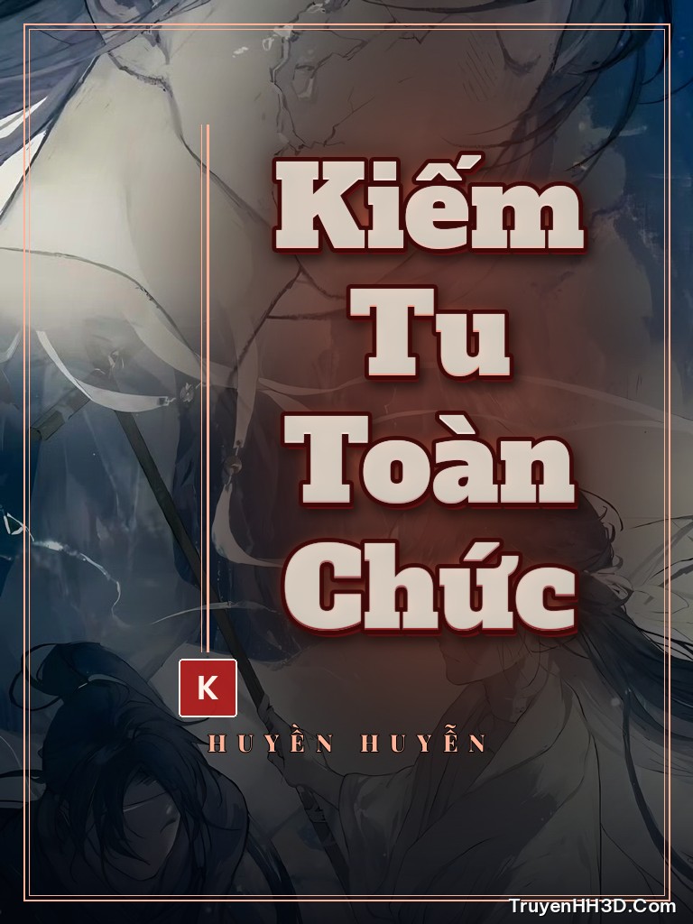 Bìa Kiếm Tu Toàn Chức