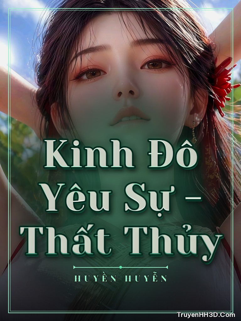 Bìa Kinh Đô Yêu Sự - Thất Thủy