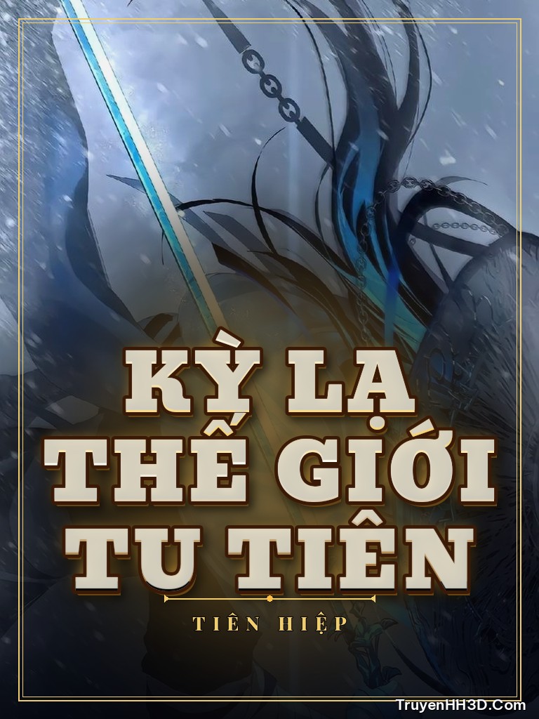 Bìa Kỳ Lạ Thế Giới Tu Tiên