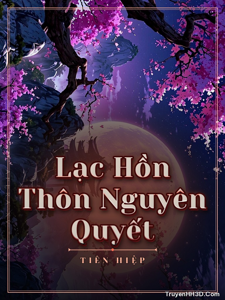 Bìa Lạc Hồn Thôn Nguyên Quyết