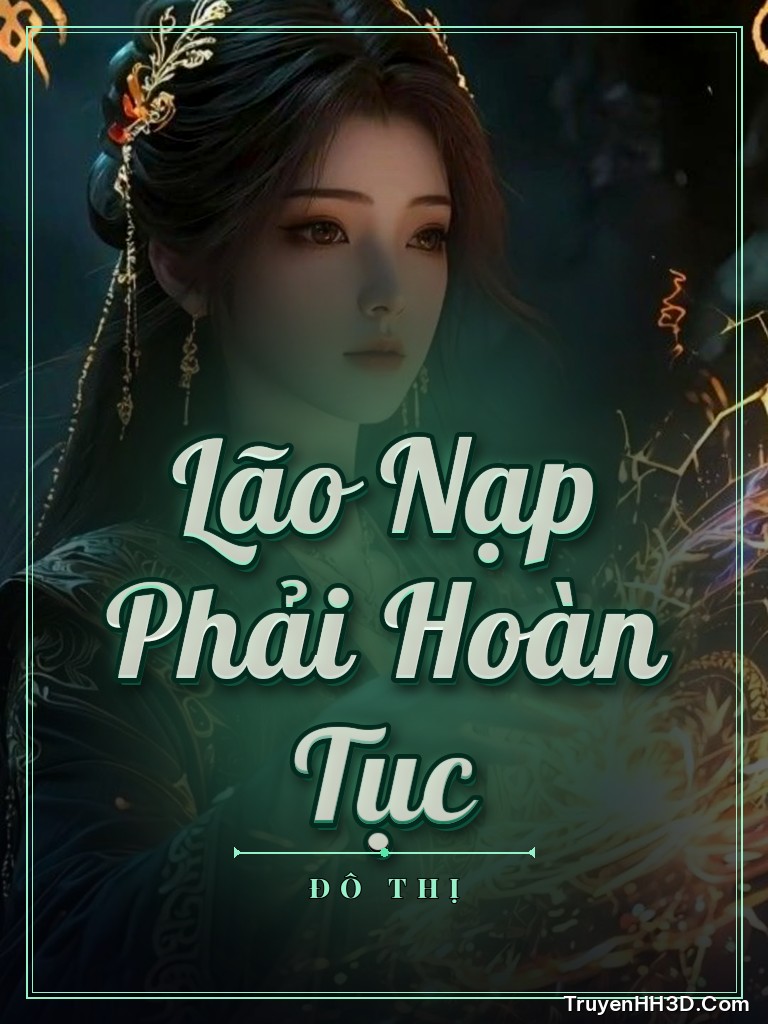 Bìa Lão Nạp Phải Hoàn Tục