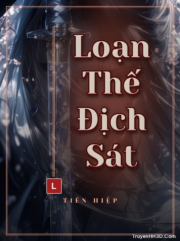 Bìa Loạn Thế Địch Sát