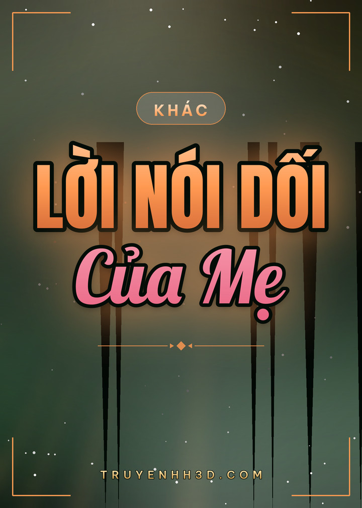 Bìa Lời Nói Dối Của Mẹ