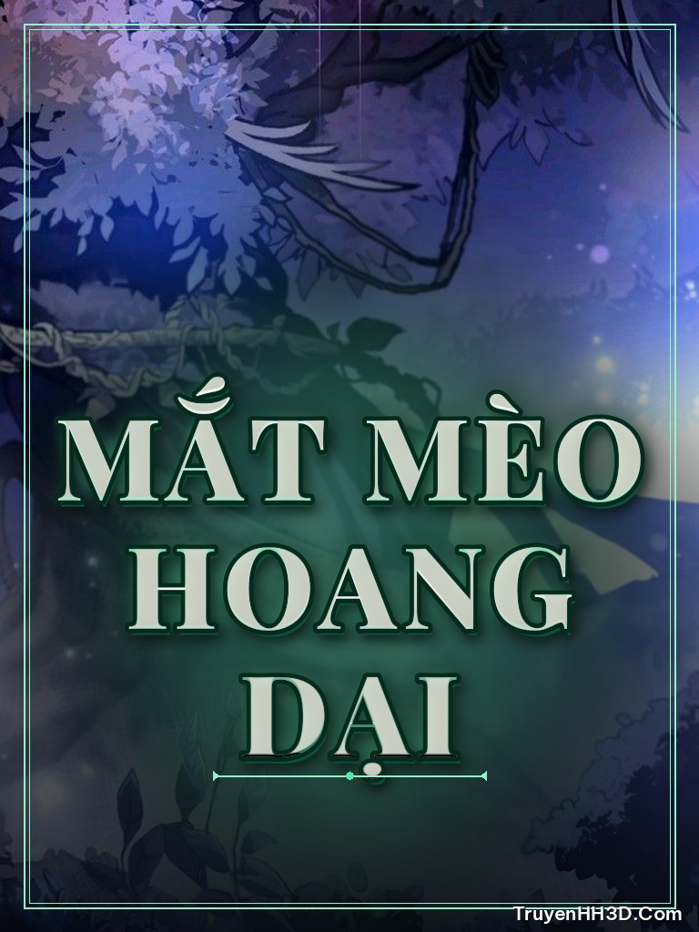 Bìa Mắt Mèo Hoang Dại