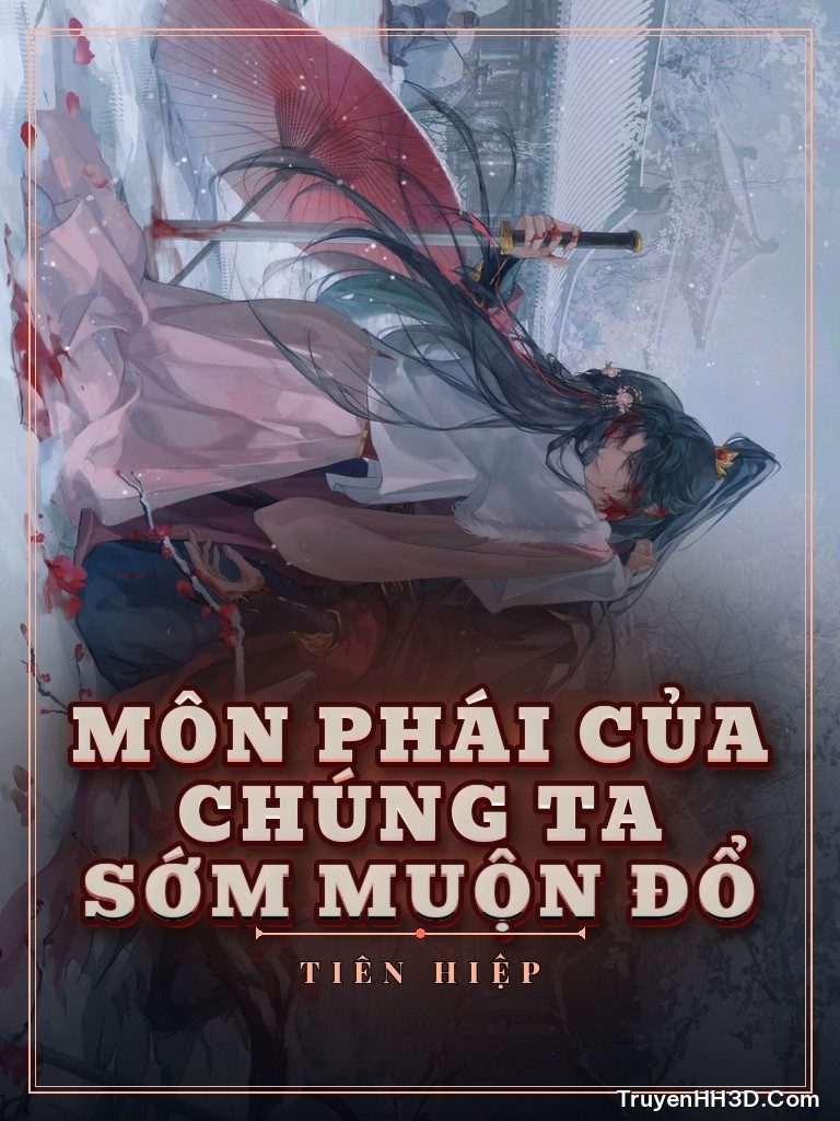 Bìa Môn Phái Của Chúng Ta Sớm Muộn Đổ