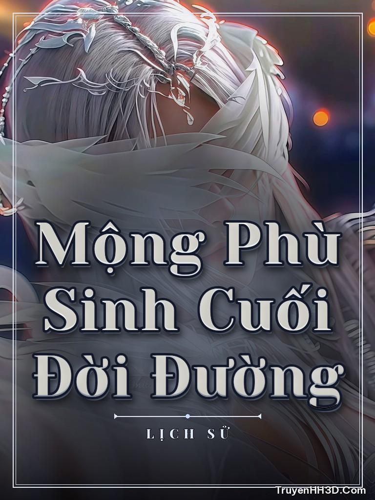 Bìa Mộng Phù Sinh Cuối Đời Đường