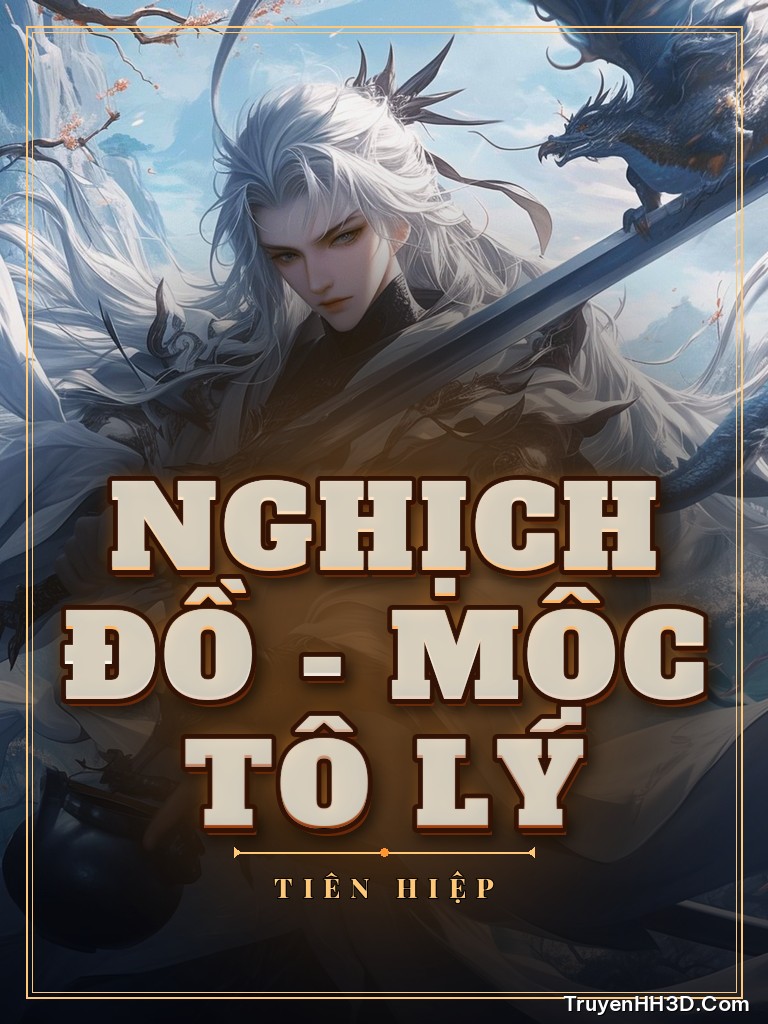 Bìa Nghịch Đồ - Mộc Tô Lý