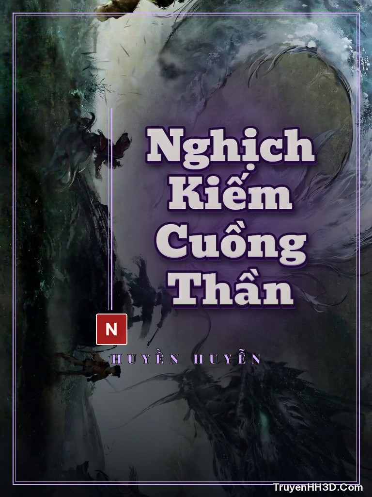 Bìa Nghịch Kiếm Cuồng Thần